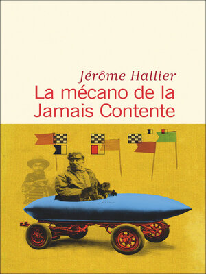 cover image of La mécano de la Jamais Contente